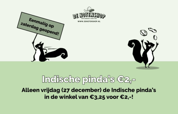 Indische pinda’s in de actie en de winkel van De Notenshop eenmalig op zaterdag open!